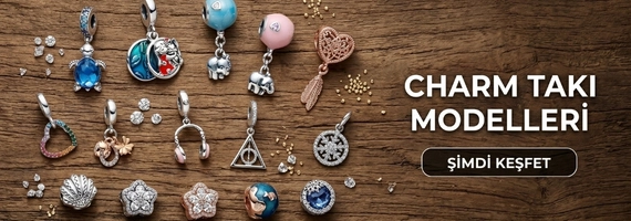 Charm Takı Modellerini Keşfet