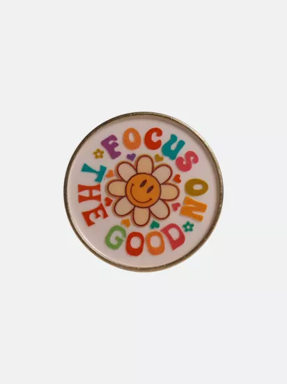 Focus On The Good Yazılı Renkli Rozet Pin